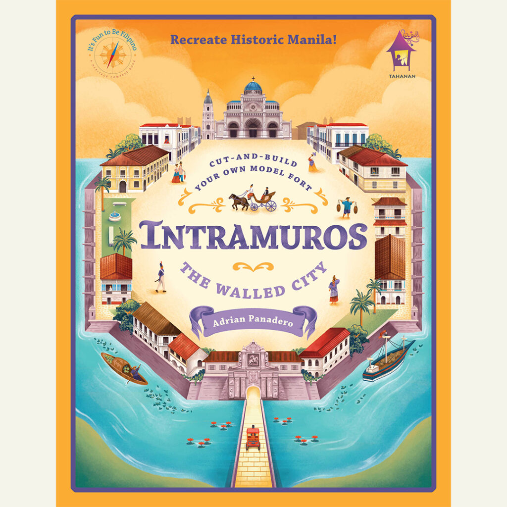 INTRAMUROS: The Walled City
